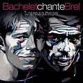 Pierre Bachelet - Chante Brel альбом