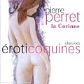 Pierre Perret - Chansons Eroticoquines album