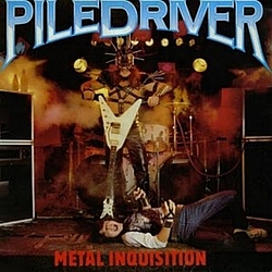 Piledriver - Metal Inquisition album