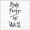 Pink Floyd - The Wall (disc 1) альбом