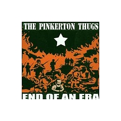 Pinkerton Thugs - End of An Era album