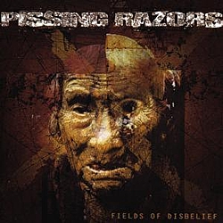 Pissing Razors - Fields Of Disbelief album