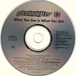 Pitchshifter - What You See Is What You Get альбом
