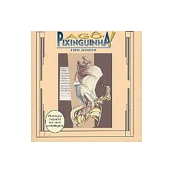 Pixinguinha - Pixinguinha 100 Anos album