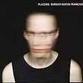 Placebo - Burger Queen Francais альбом