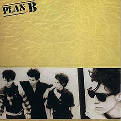 Plan B - The Independent Years 1984-1987 album