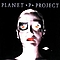 Planet P Project - Planet P Project альбом