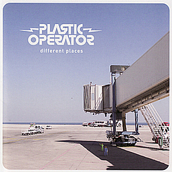 Plastic Operator - Different Places album