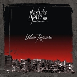 Plastique Noir - Urban Requiems album