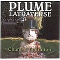 Plume Latraverse - Chants d&#039;épuration album