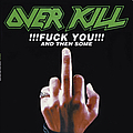 Overkill - Fuck You and Then Some album