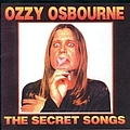 Ozzy Osbourne - Secret Songs album