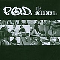 P.O.D. - The Warriors EP Vol.2 альбом