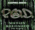 P.O.D. - Sleeping Awake альбом