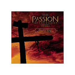 P.O.D. - The Passion of The Christ - Songs альбом