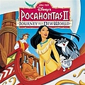 Pocahontas - Pocahontas II: Journey To a New World альбом