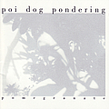 Poi Dog Pondering - Pomegranate альбом
