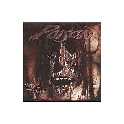 Poison - Native Tongue album