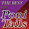 Poni Tails - The Best Of Poni Tails album
