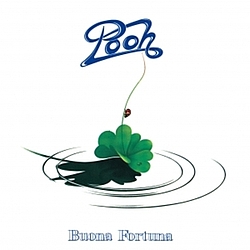 Pooh - Buona fortuna альбом