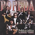 Popeda - Pelkkää Juhlaa альбом