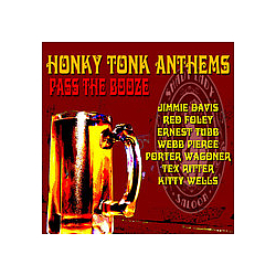 Porter Wagoner - Pass the Booze - Honky Tonk Anthems album