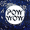 Pow Wow - Pow Wow album