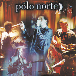 PóLo Norte - Polo Norte Ao Vivo альбом