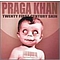 Praga Khan - Twenty-First Century Skin album