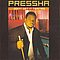Pressha - Don&#039;t Get It Twisted album