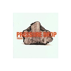 Pressure Drop - Tread альбом