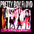 Pretty Boy Floyd - Size Really Does Matter album