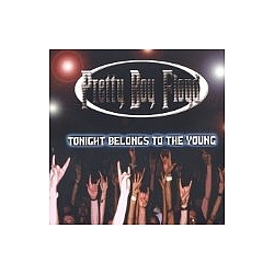 Pretty Boy Floyd - Tonight Belongs to the Young альбом