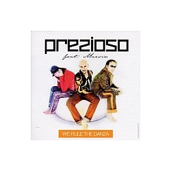 Prezioso - We Rule the Danza album