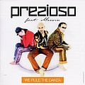Prezioso - We Rule the Danza album