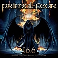 Primal Fear - 16.6 (Before The Devil Knows You&#039;re Dead) альбом
