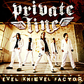 Private Line - Evel Knievel Factor album