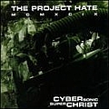 Project Hate Mcmxcix - Cyber Sonic Super Christ album