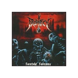 Prophecy - Foretold...Foreseen album
