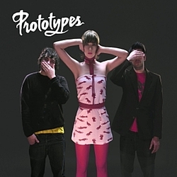 Prototypes - Prototypes альбом