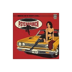 Psychopunch - Bursting out of Chucky&#039;s Town альбом
