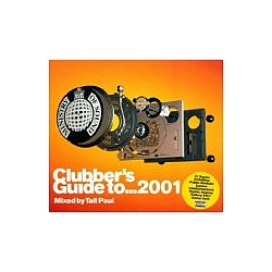 Public Domain - Clubber&#039;s Guide to 2001 album