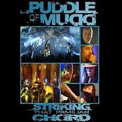 Puddle Of Mudd - Striking a Familiar Chord album