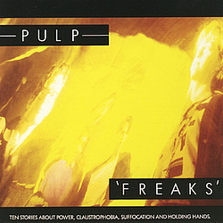 Pulp - Freaks album