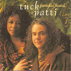 Tuck &amp; Patti - Paradise Found альбом