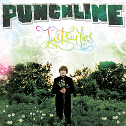 Punchline - Just Say Yes album