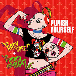 Punish Yourself - Gore baby gore album