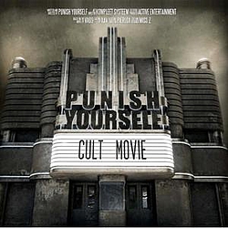 Punish Yourself - Cult Movie / Sexplosive Locomotive album