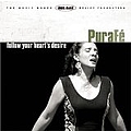 Pura Fé - Follow Your Heart&#039;s Desire album