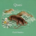 Quasi - Field Studies album